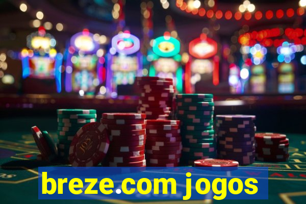 breze.com jogos